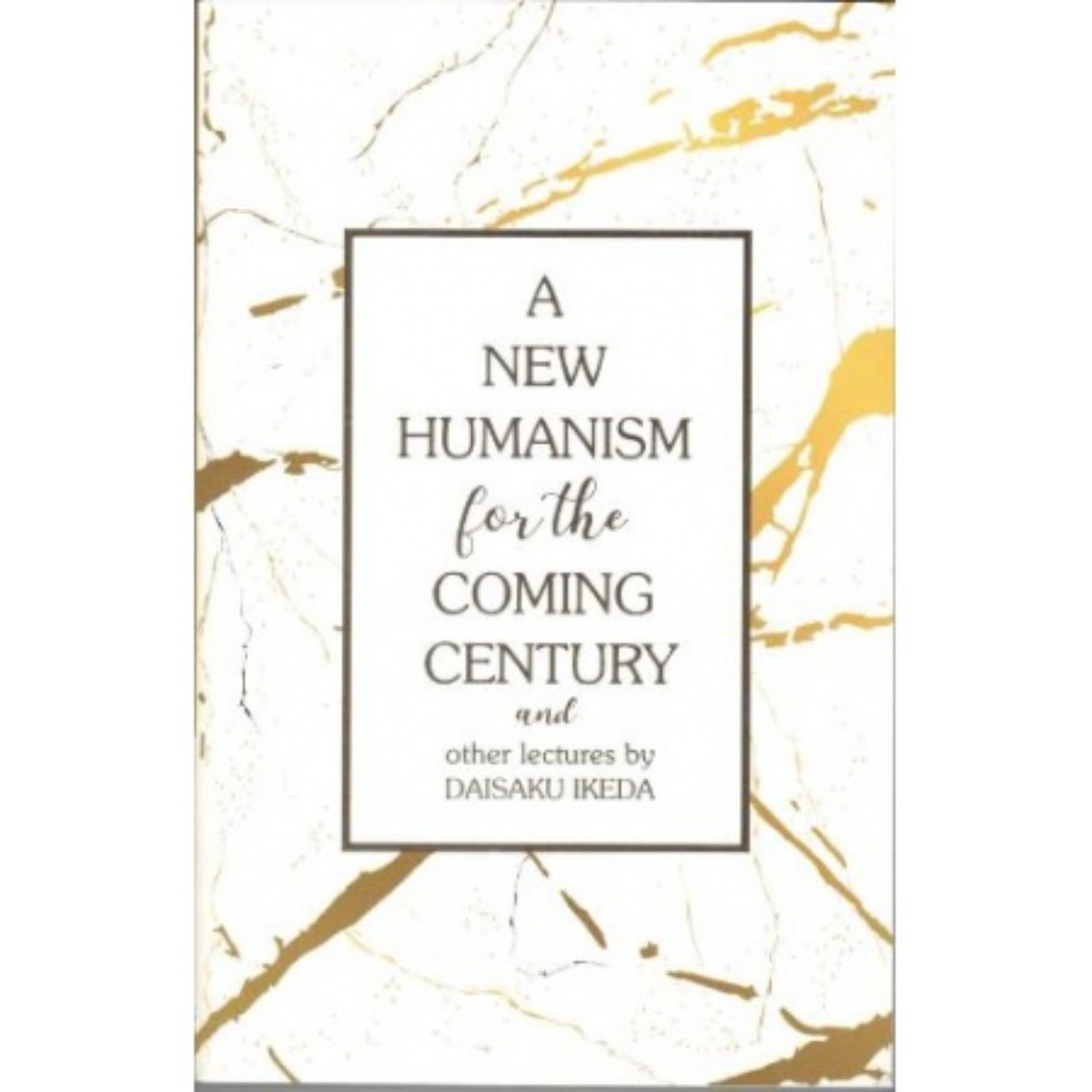 A New Humanism for the Coming Century
