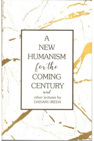 A New Humanism for the Coming Century