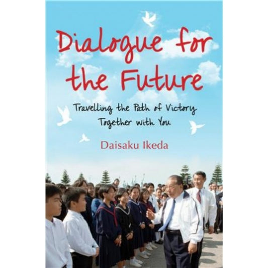 Dialogue For The Future