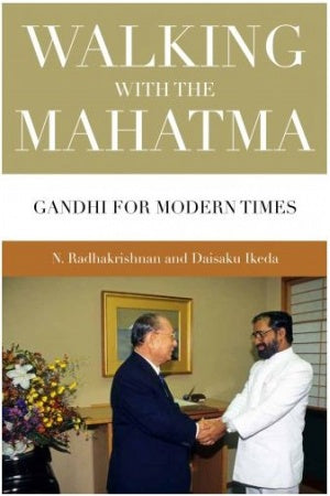 Walking With The Mahatma