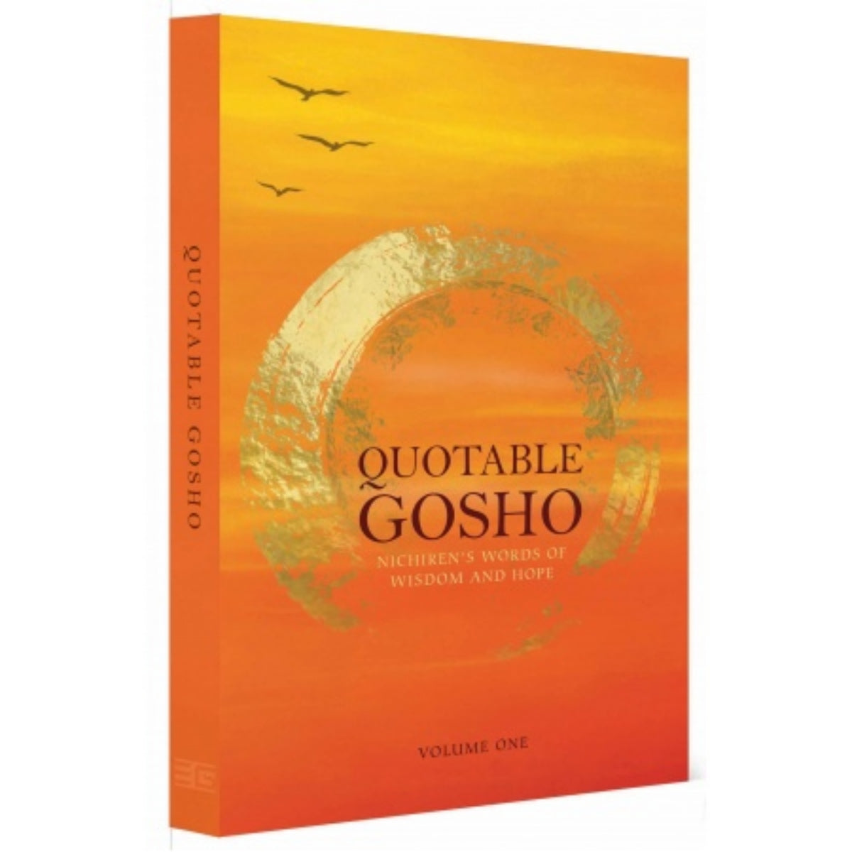 Quotable Gosho Nichiren Words of Wisdom And Hope V1