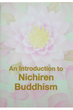 An Introduction To Nichiren Buddhism