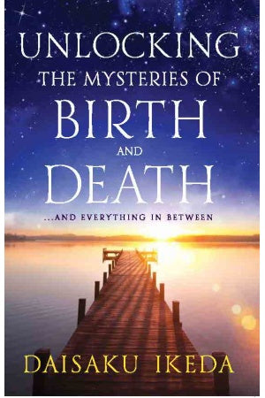 Unlocking the Mysteries of Birth & Death