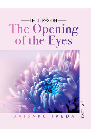 Lectures on The Opening of the Eyes