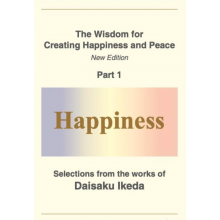 The Wisdom for Creating Happiness and Peace - Happiness (Part 1)